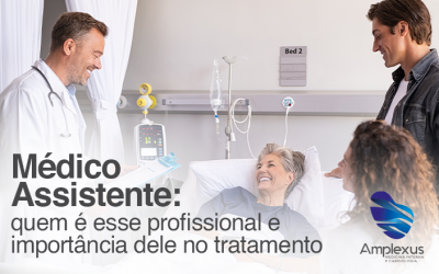 Médico Assistente: quem é esse profissional e a importância dele