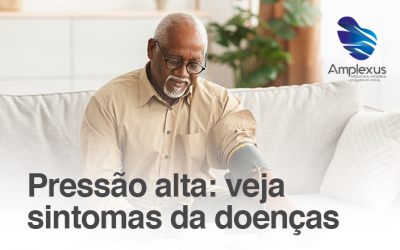 Pressão alta: veja sintomas da doença