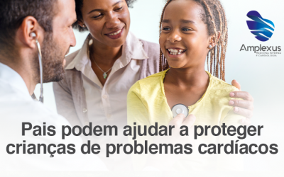 Pais podem ajudar a proteger crianças de problemas cardíacos